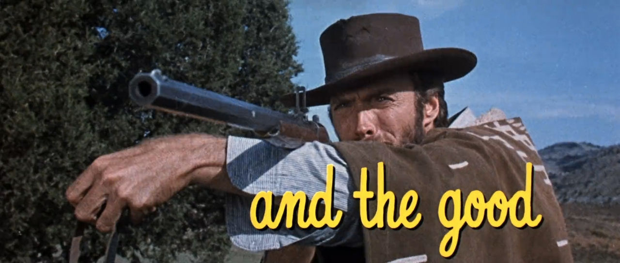 The Good, The Bad And The Ugly (1966) — Art Of The Title