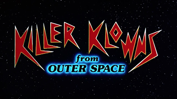 Killer Klowns From Outer Space (1988) — Art Of The Title