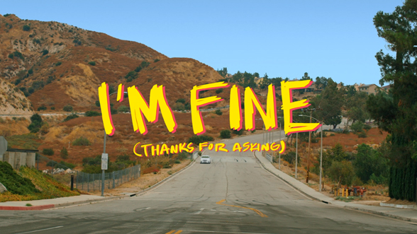 I'm Fine, Thanks For Asking | Poster